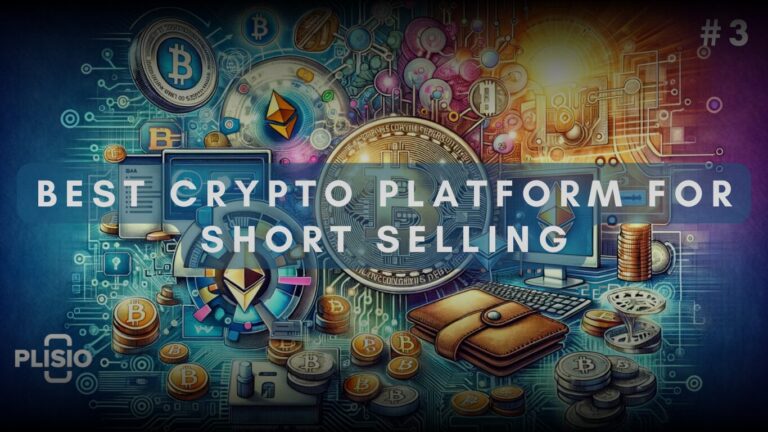 Best-Crypto-Platform-For-Short-Selling
