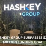 HashKey Group Surpasses $100 Million Funding Goal, Attains Unicorn Status