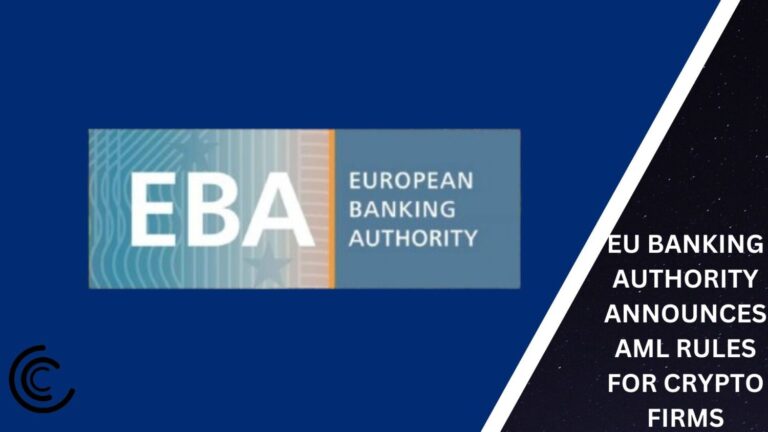Eu Banking Authority Announces Anti-Money Laundering Rules For Crypto Firms