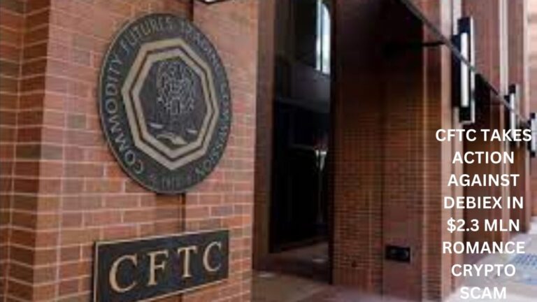 Cftc Takes Action Against Debiex In $2.3 Mln Romance Crypto Scam