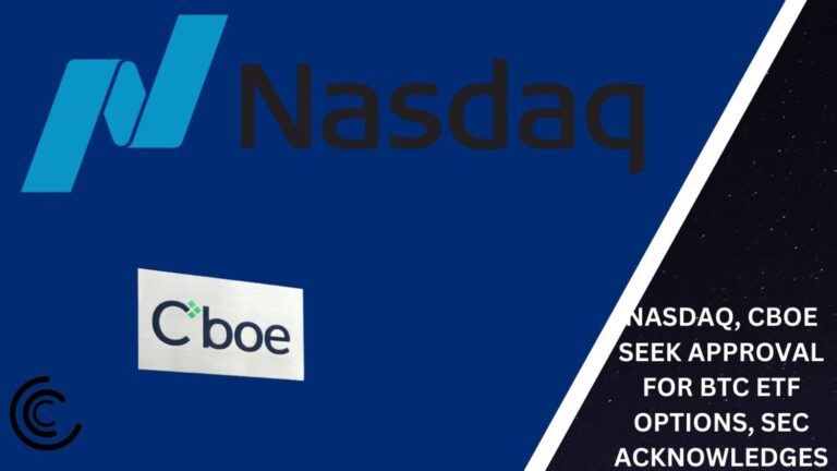 Nasdaq, Cboe Seek Approval For Bitcoin Etf Options, Sec Acknowledges Proposal