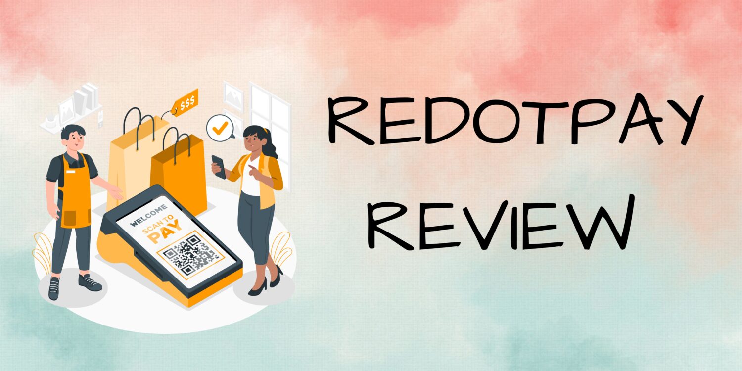 Redotpay Review - Is This One The Best Crypto Card?