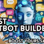 Best Chatbot Builders
