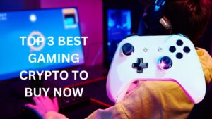 Top 3 Best Gaming Crypto to Buy Now