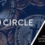 Circle Ceases Support for USD Coin on Tron Blockchain