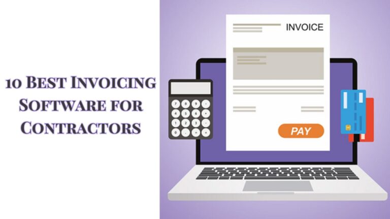 10 Best Invoicing Software For Contractors