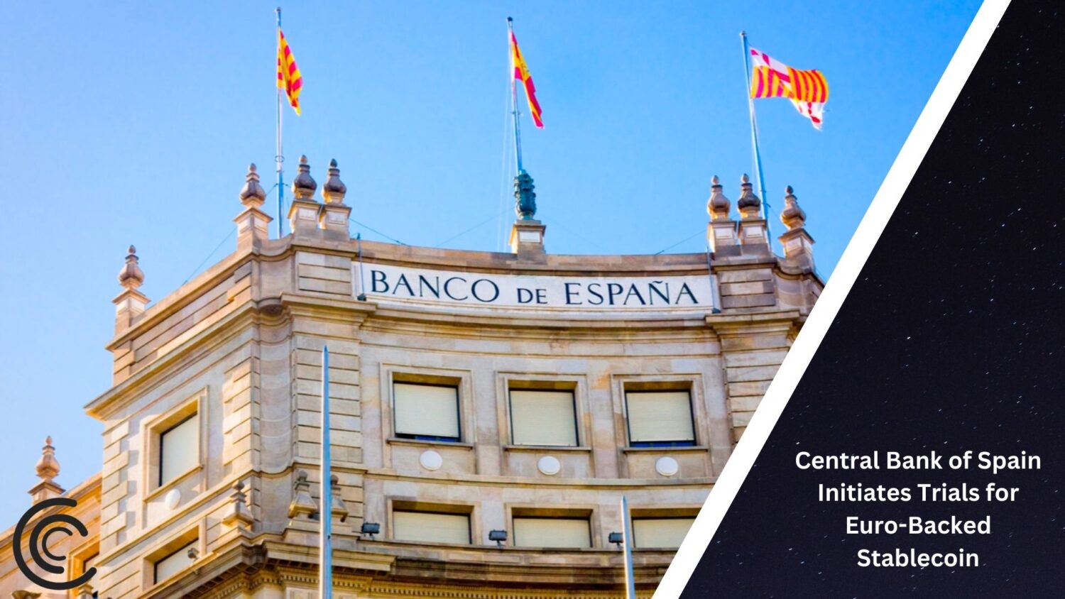 Central Bank Of Spain Initiates Trials For Euro-Backed Stablecoin