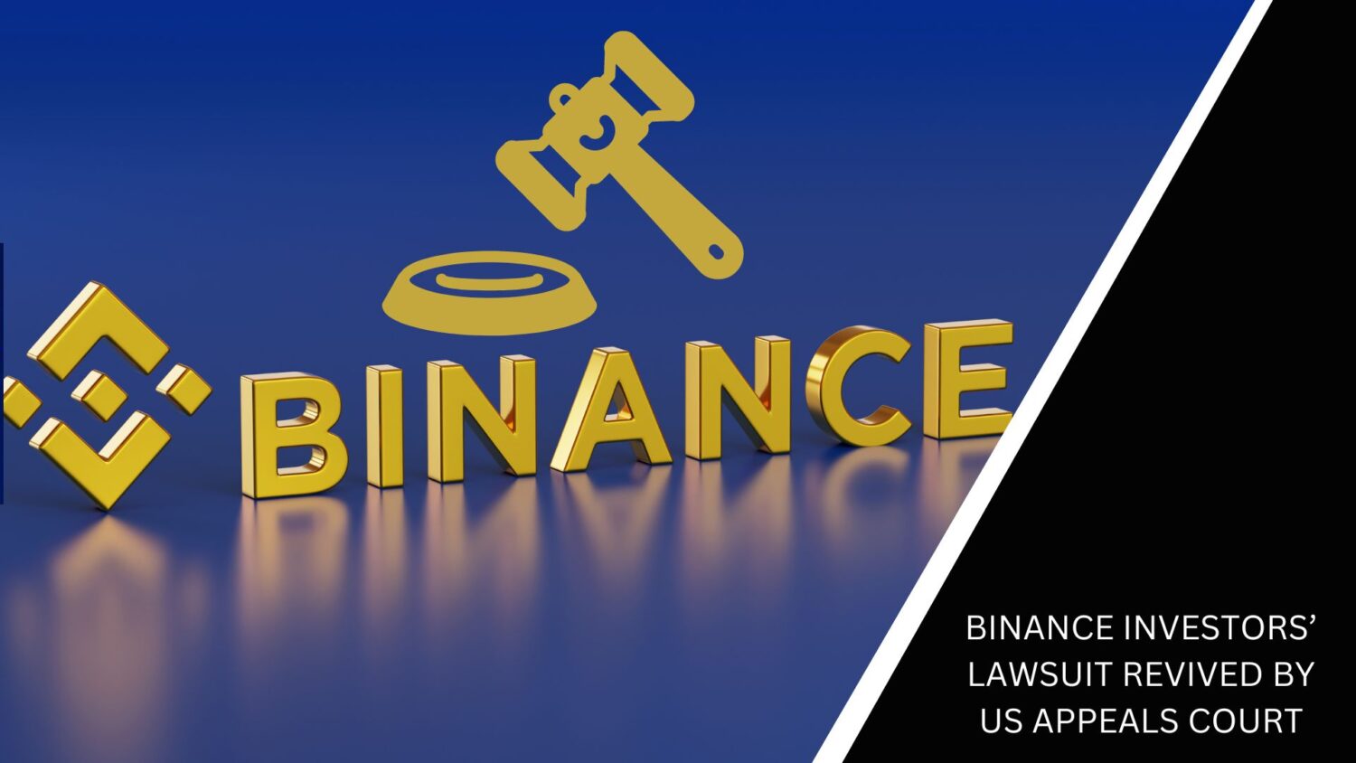 Binance Investors’ Lawsuit Revived By Us Appeals Court
