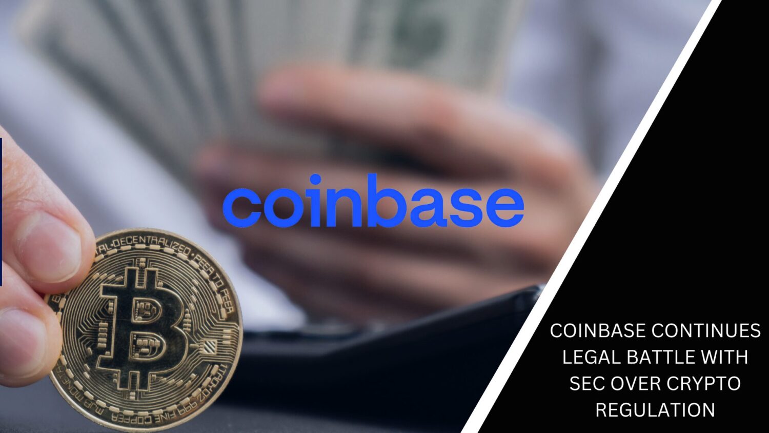 Coinbase Continues Legal Battle With Sec Over Crypto Regulation