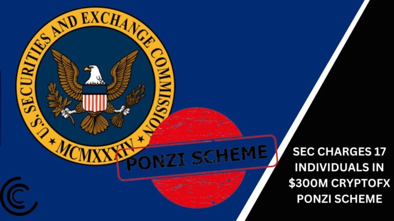 Sec Charges 17 Individuals In $300M Cryptofx Ponzi Scheme