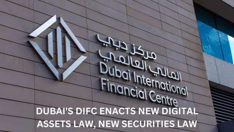 Dubai'S Difc Enacts New Digital Assets Law, New Securities Law