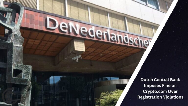 Dutch Central Bank Imposes Fine On Crypto.com Over Registration Violations