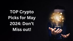 Top 3 Coins to Buy for May 2024