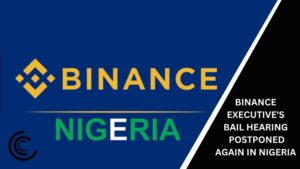 Binance Executive's Bail Hearing Postponed Again in Nigeria