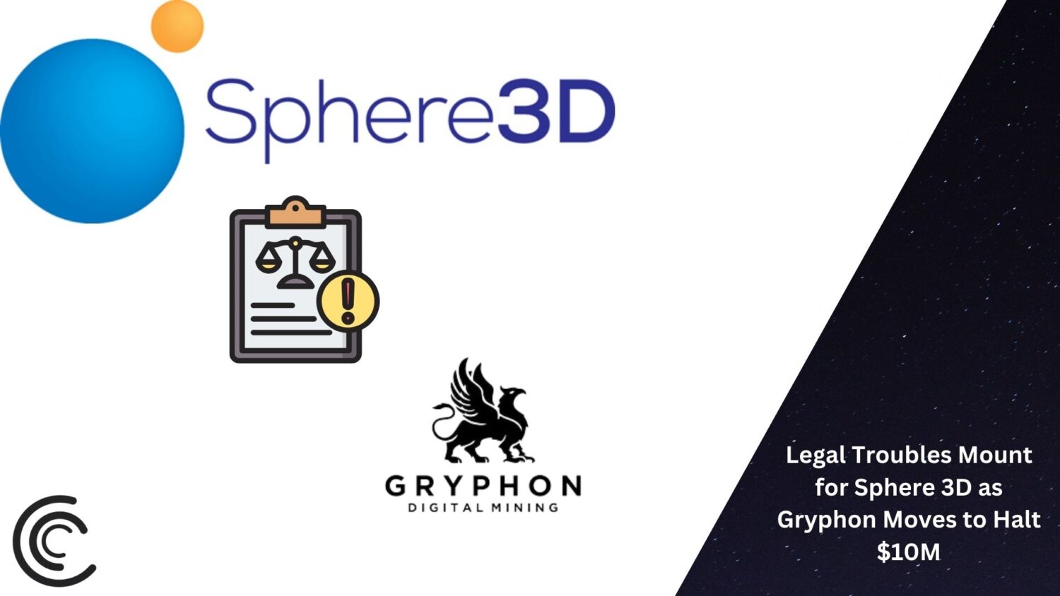 Legal Troubles Mount For Sphere 3D As Gryphon Moves To Halt $10M