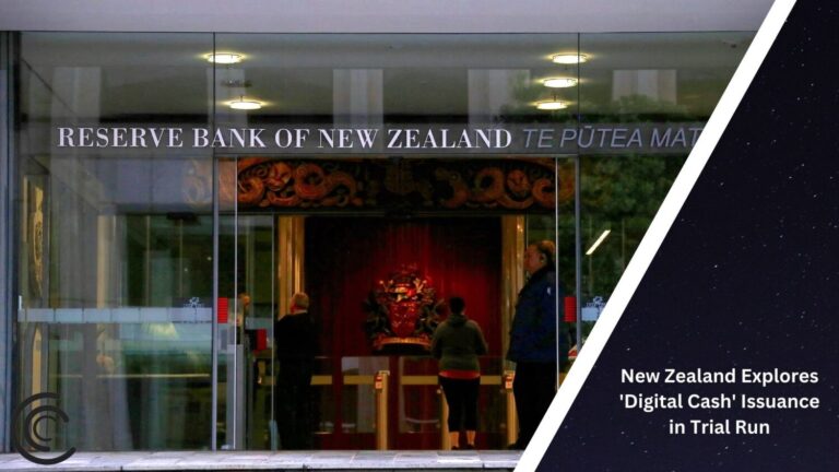 New Zealand Explores 'Digital Cash' Issuance In Trial Run