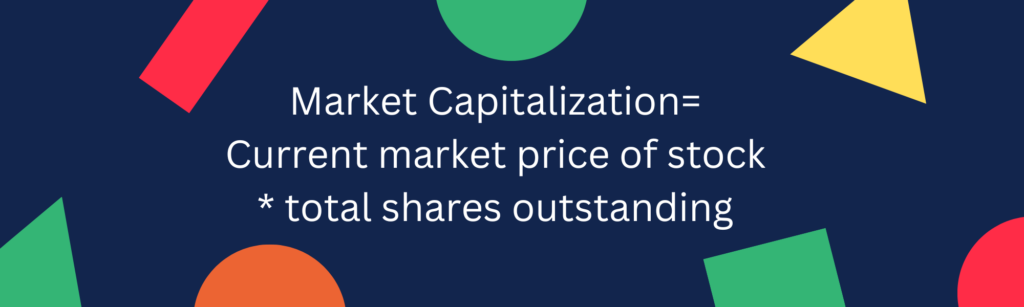 Market Capitalization Formula