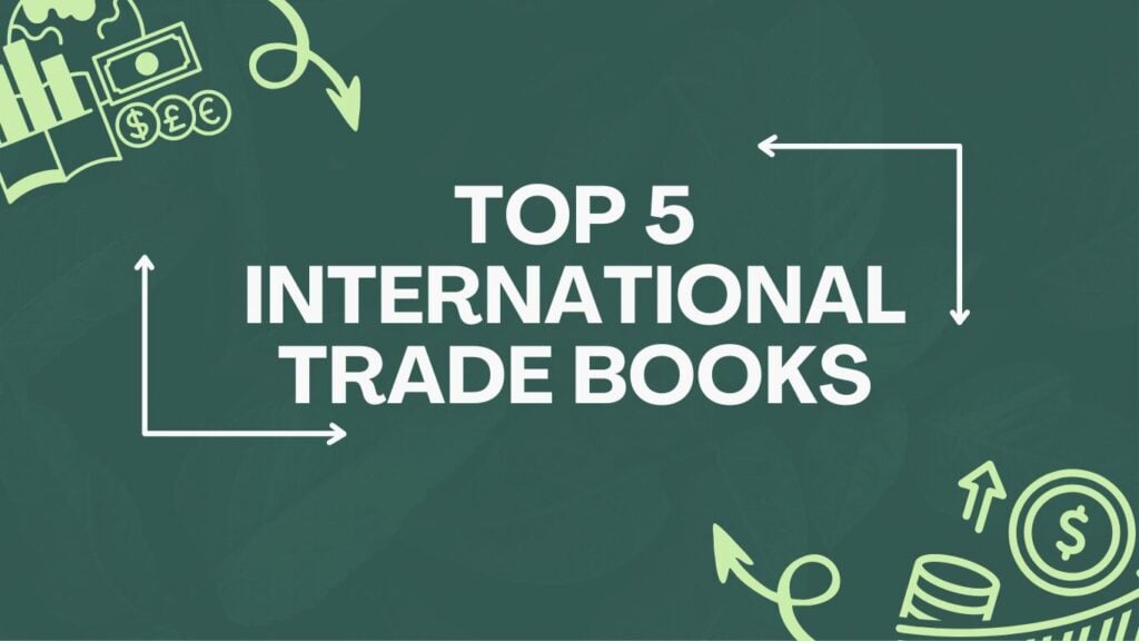 Top 5 International Trade Books