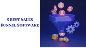 8 Best Sales Funnel Software