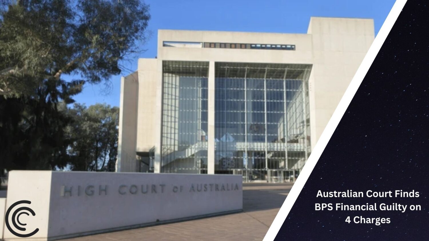 Australian Court Finds Bps Financial Guilty On 4 Charges