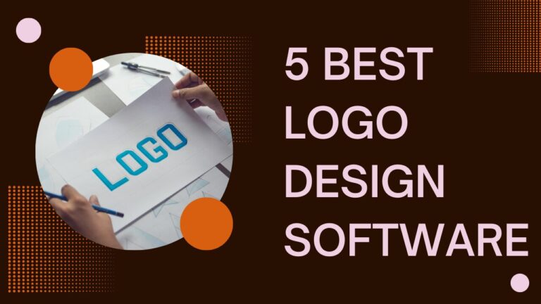 5 Best Logo Design Software For Businesses