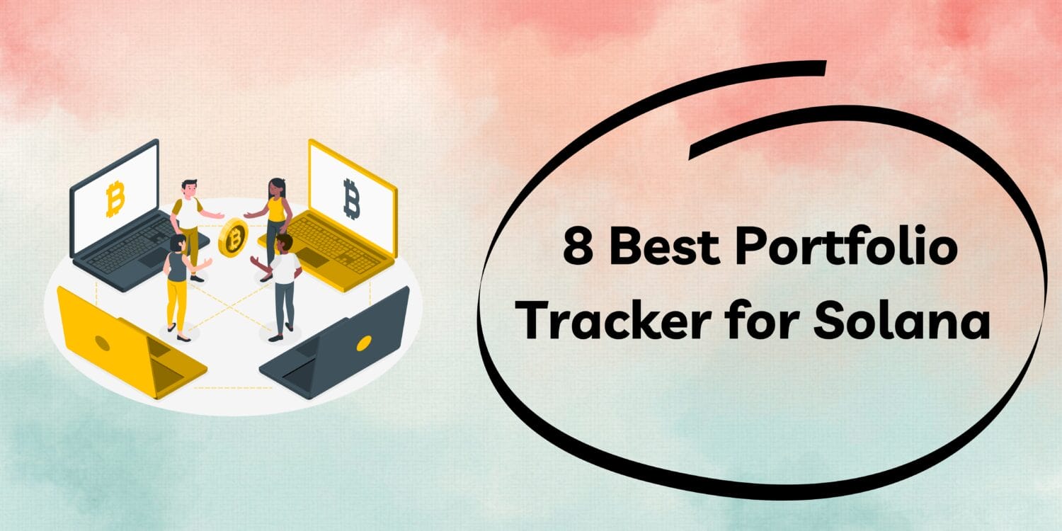8 Best Portfolio Tracker for Solana  2026