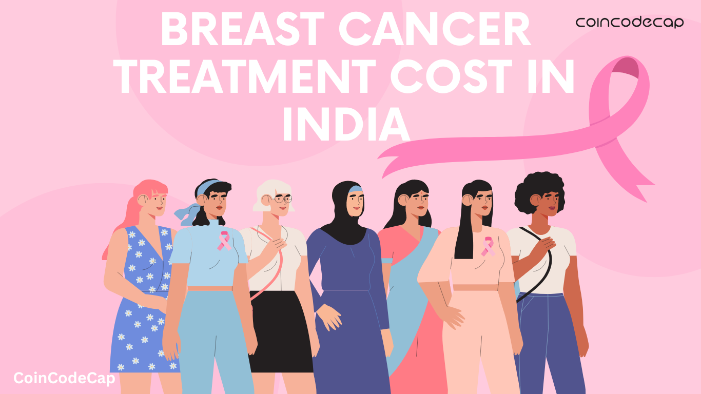 Breast Cancer Treatment Cost In India