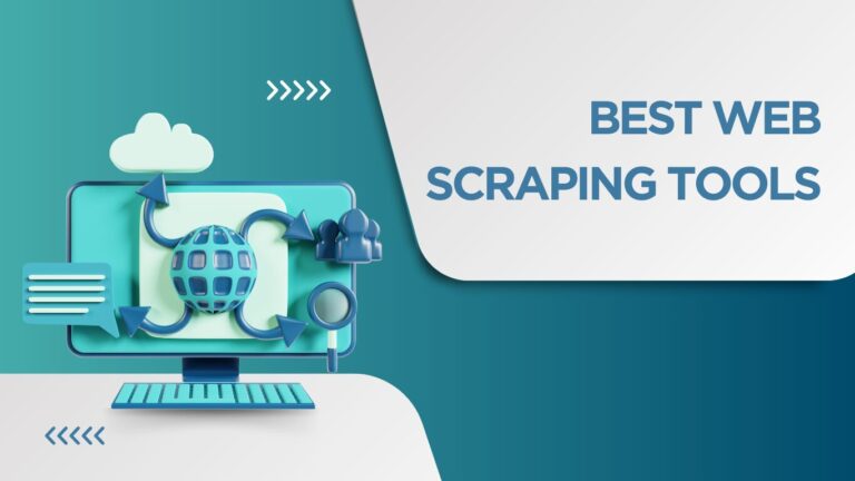 5 Best Web Scraping Tools