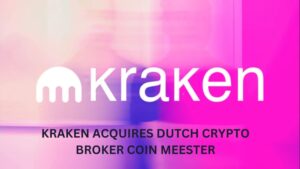 Kraken Acquires Dutch Crypto Broker Coin Meester