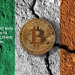 Ireland Looks at MiCA Regulations to Promote Safe Crypto Innovation