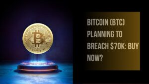 Bitcoin (BTC) Planning to Breach $70k: Buy Now?