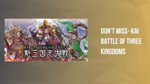 KAI Battle of Three Kingdoms Game Airdrop Overview