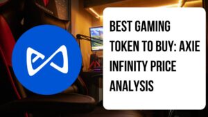 Best Gaming Token To Buy: Axie Infinity Price Analysis