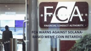 FCA Warns Against Solana-Based Meme Coin Retardio