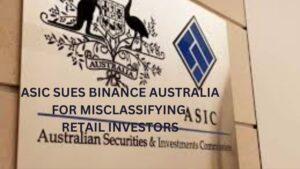 ASIC Sues Binance Australia for Misclassifying Retail Investors