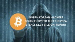 North Korean Hackers Double Crypto Theft in 2024, Steals $1.34 Billion