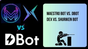 Maestro Bot vs. DBOT DEX vs. Shuriken Bot: Best crypto trading bot