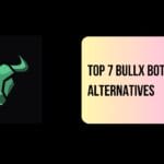 Top 7 BullX Bot Alternatives