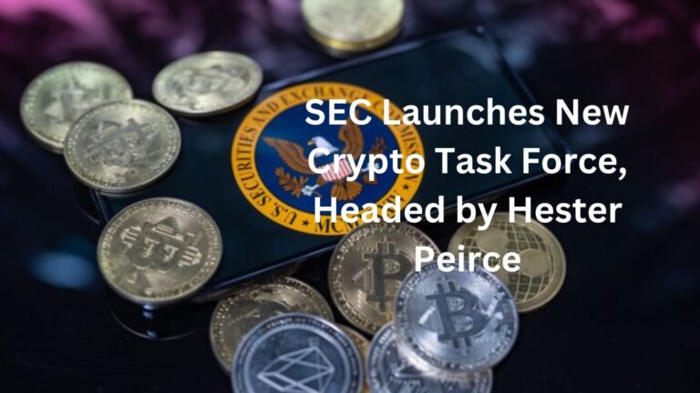 SEC Launches New Crypto Task Force, Headed by Hester Peirce