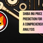 Shiba Inu Price Prediction for 2025: A Comprehensive Analysis