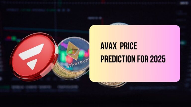 Avalanche (AVAX) Price Prediction for 2025