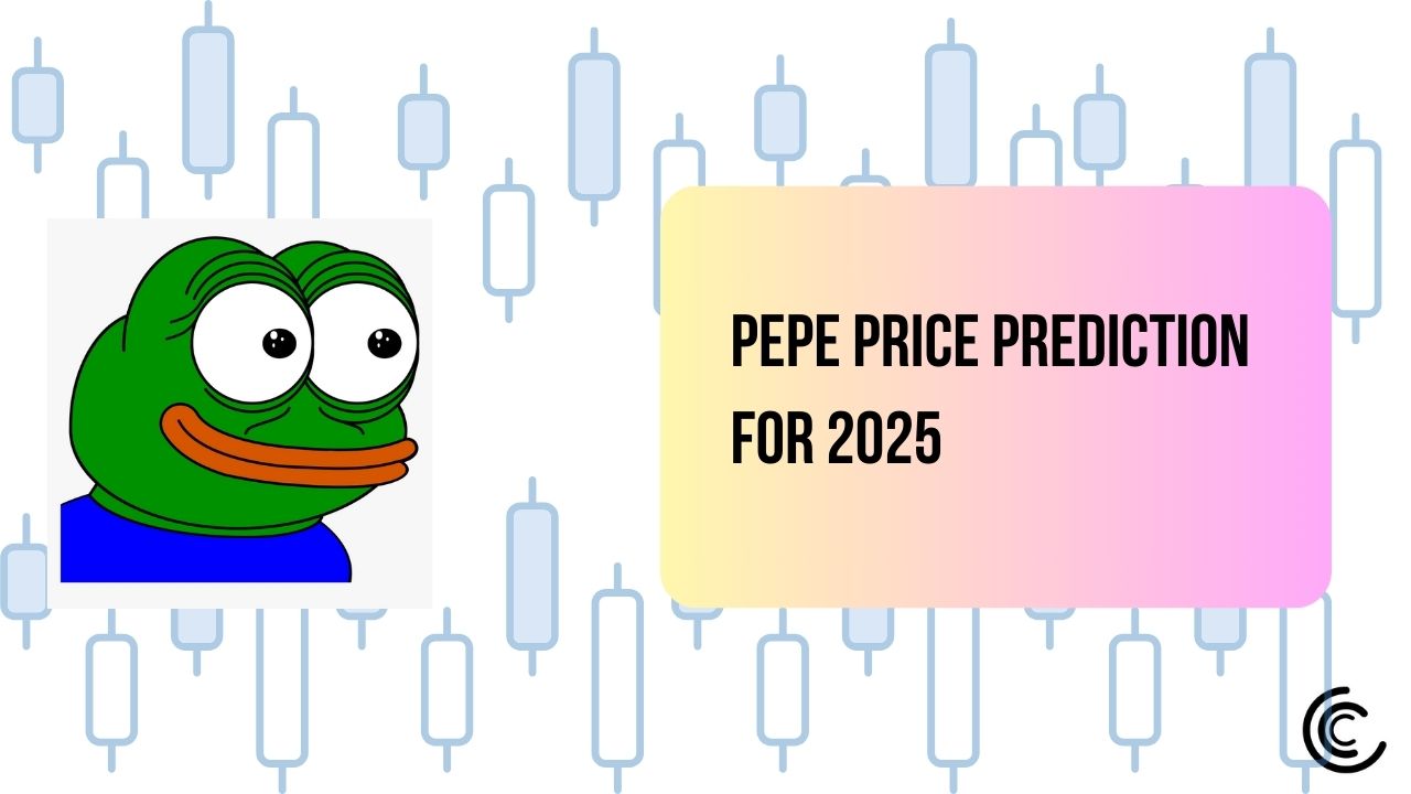 PEPE Price Prediction for 2025