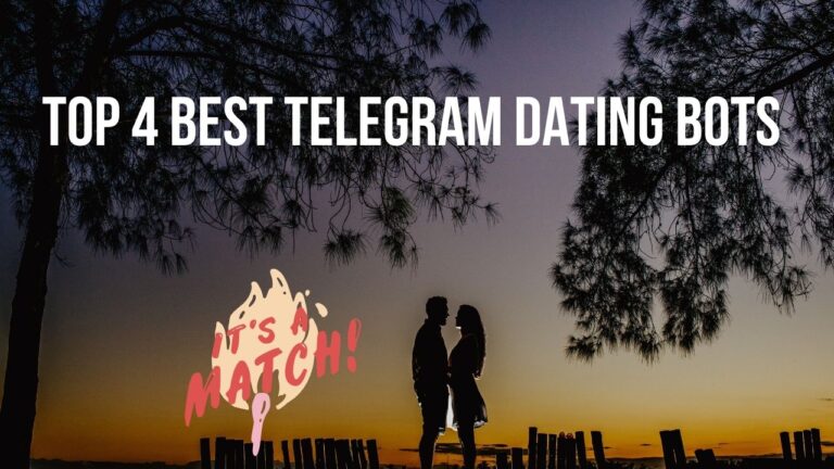 Top 4 Best Telegram Dating Bots