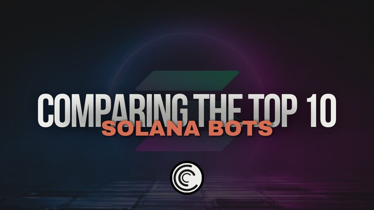 Best Crypto Products | Top Cryptocurrency Tools 4 Comparing The Top 10 Solana Telegram Trading Bots