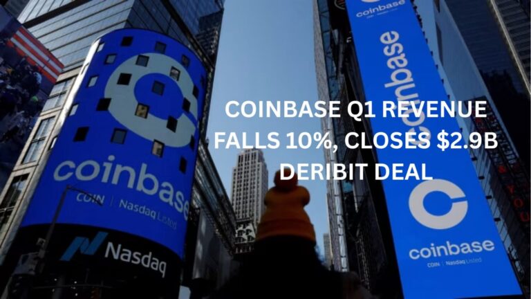 Coinbase Q1 Revenue Falls 10%, Closes $2.9B Deribit Deal