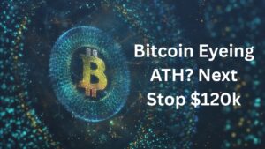 Bitcoin Eyeing ATH? Next Stop $120k