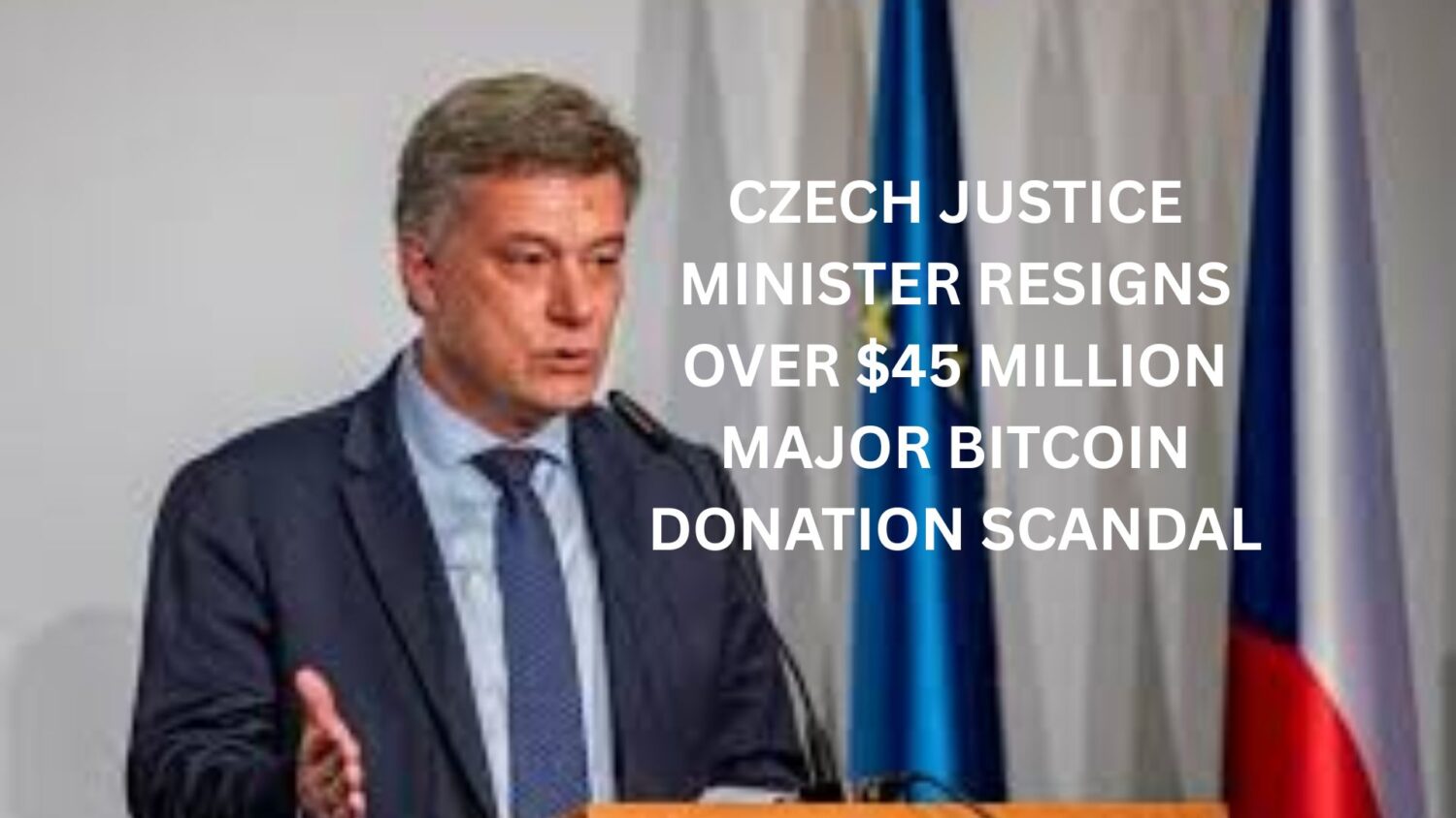 Crypto News 22 Czech Justice Minister Resigns Over $45 Million Major Bitcoin Donation Scandal
