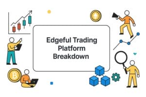 Edgeful Trading Platform Breakdown – Check NOW!