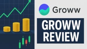 Groww Review
