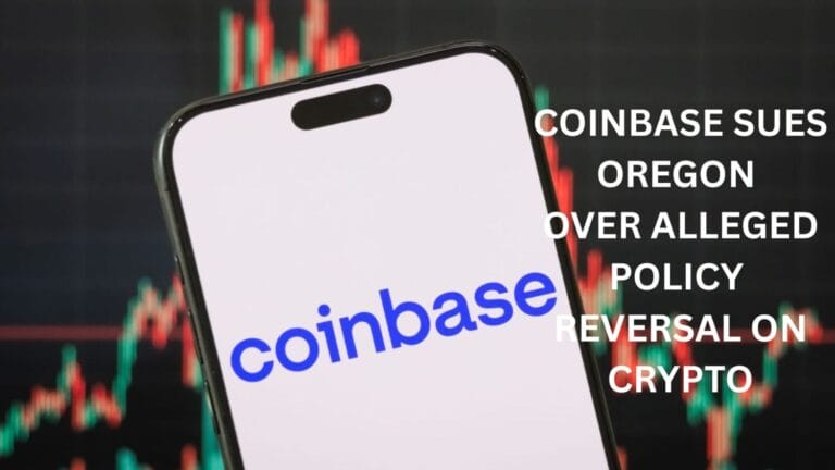 Coinbase Sues Oregon Over Alleged Policy Reversal on Crypto